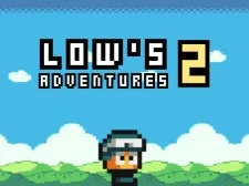 Lows Adventures 2